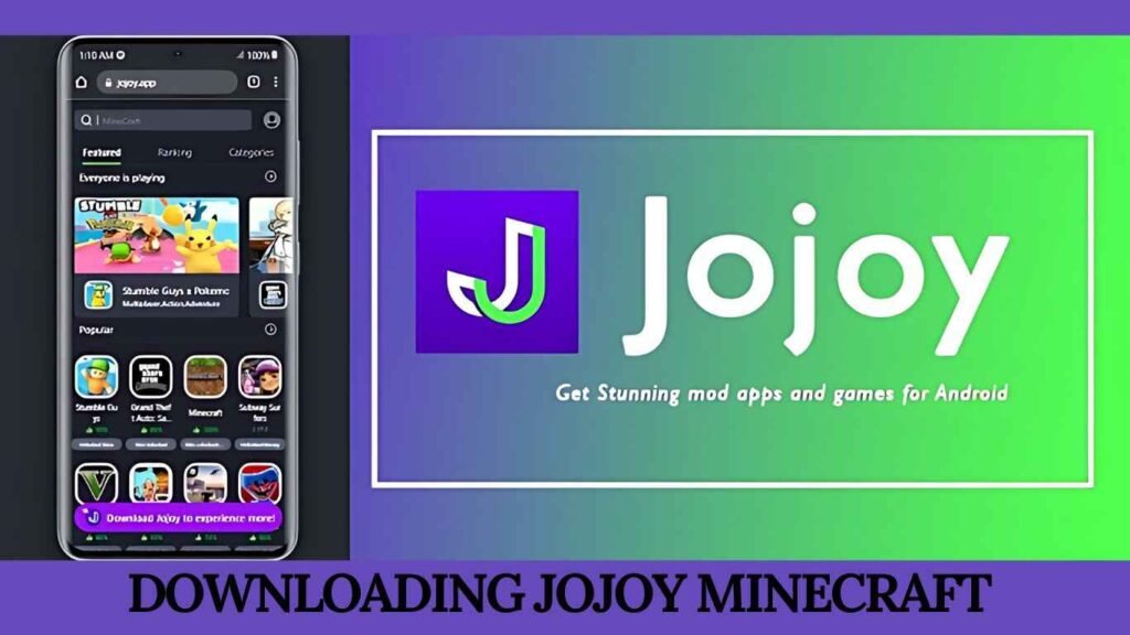 Downloading Jojoy Minecraft 